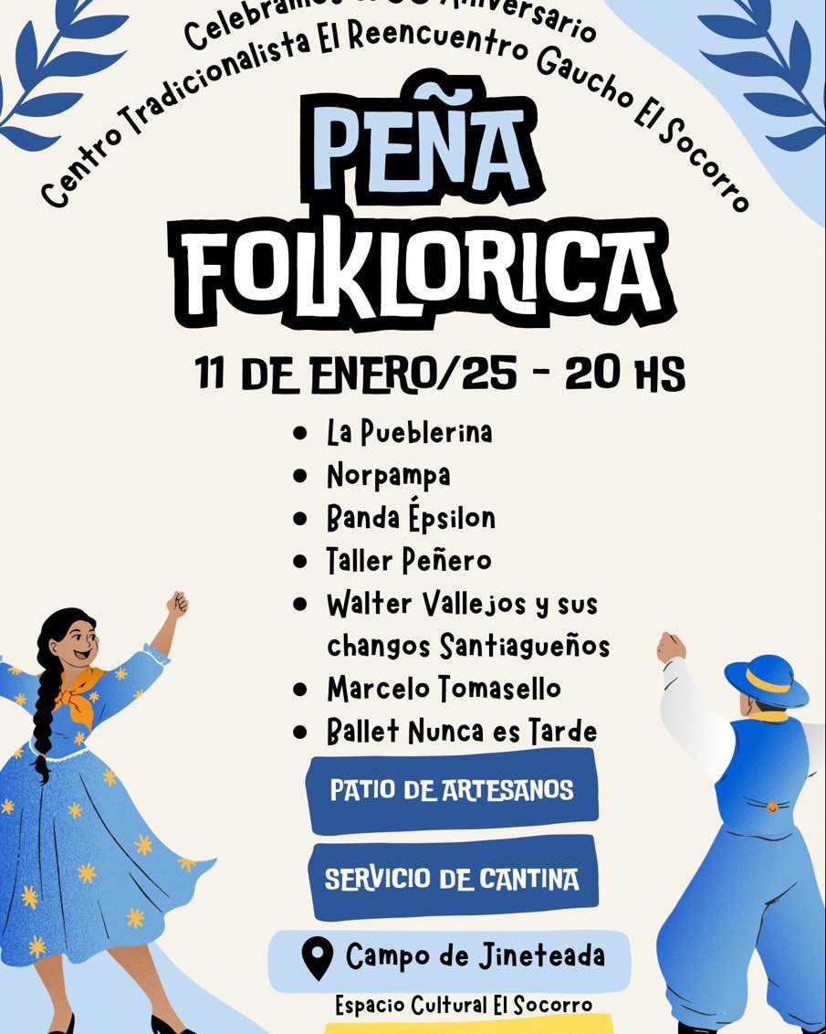 El sábado 11 de enero se realizará  una peña folklórica en El Socorro