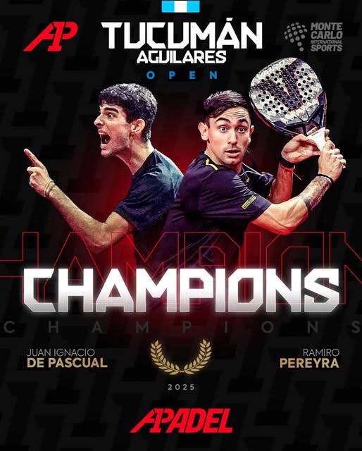 Juani De Pascual campeón  en el torneo Tucumán  Aguilares Open de Padel